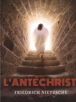 cover image of L'Antéchrist, Imprécation contre le christianisme